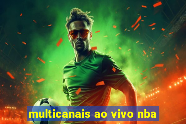 multicanais ao vivo nba