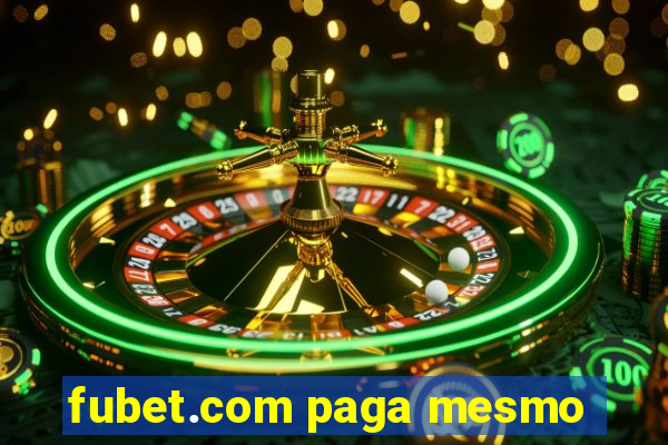 fubet.com paga mesmo