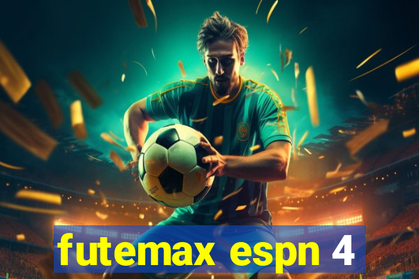 futemax espn 4