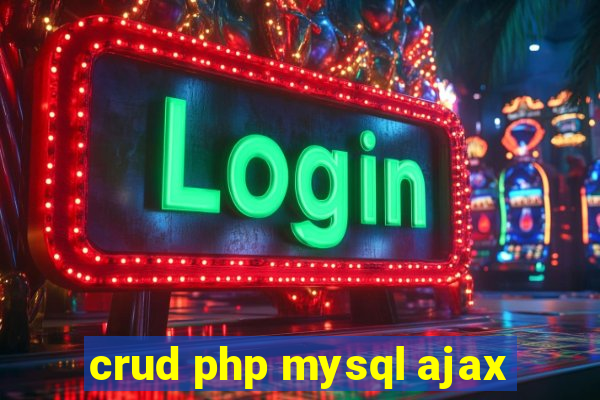 crud php mysql ajax