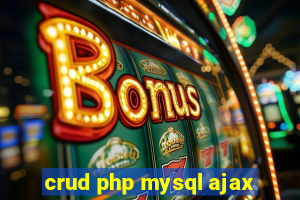 crud php mysql ajax