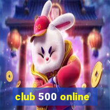 club 500 online