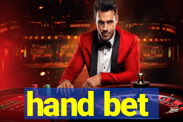 hand bet