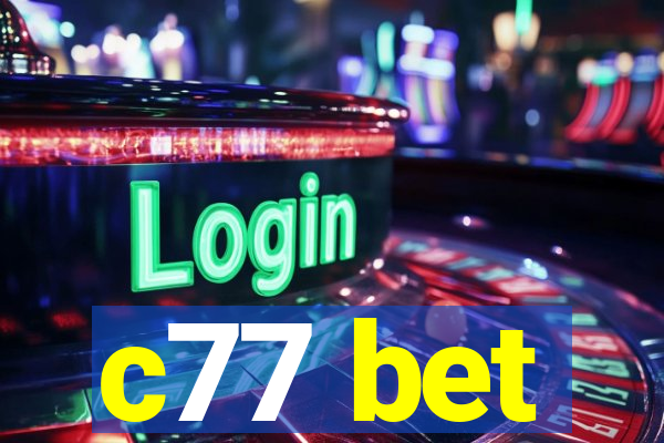 c77 bet