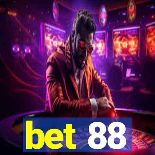 bet 88