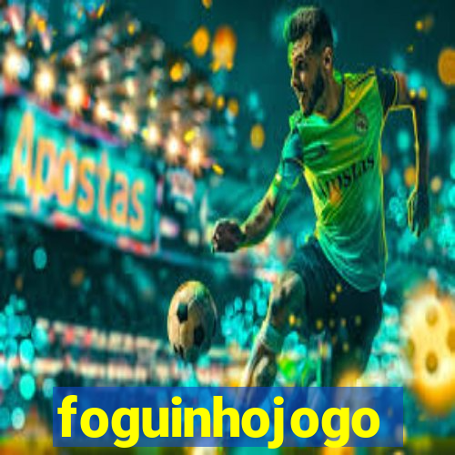 foguinhojogo