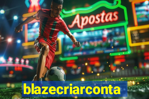 blazecriarconta