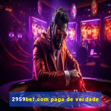 2959bet.com paga de verdade