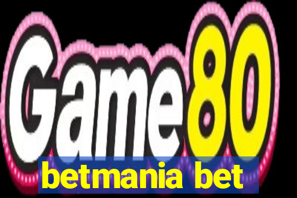 betmania bet