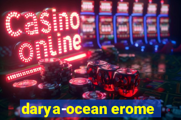 darya-ocean erome