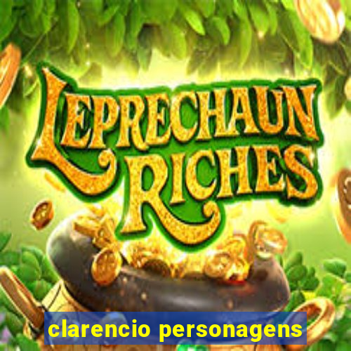 clarencio personagens