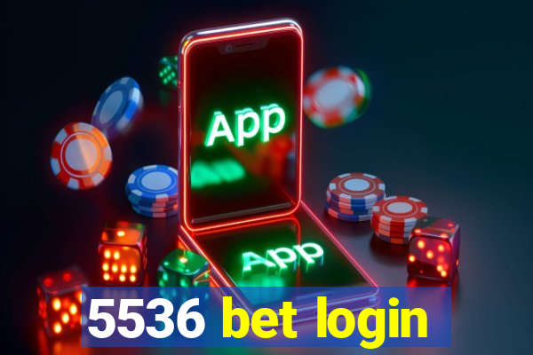 5536 bet login