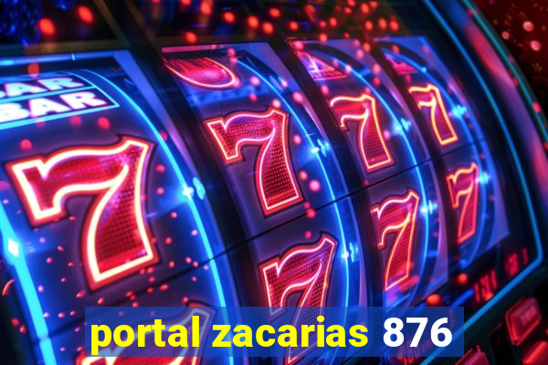 portal zacarias 876