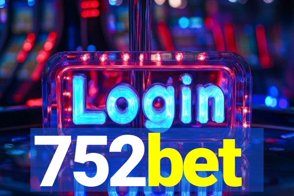 752bet