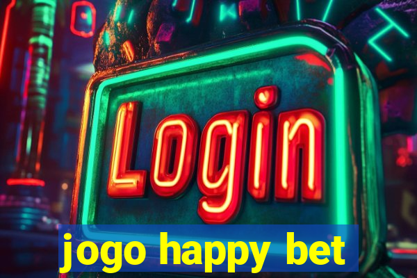 jogo happy bet