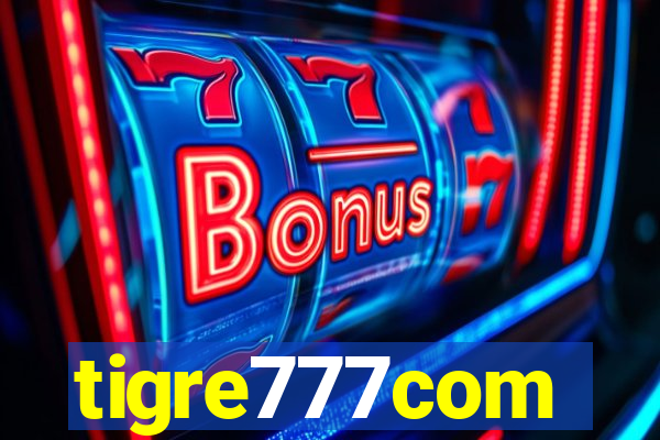 tigre777com