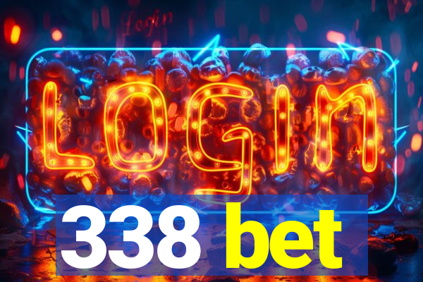 338 bet