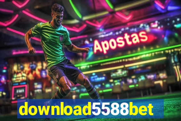 download5588bet