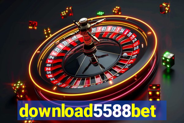 download5588bet