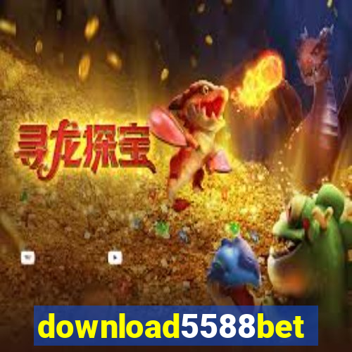 download5588bet