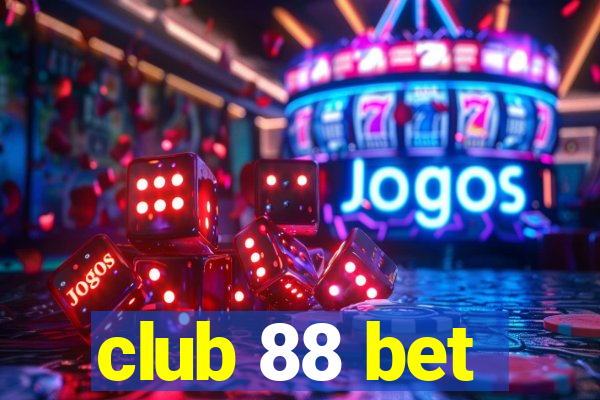 club 88 bet