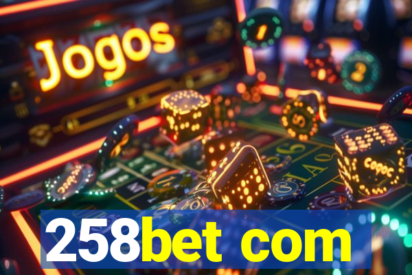 258bet com