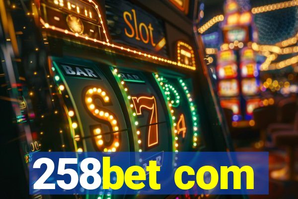 258bet com