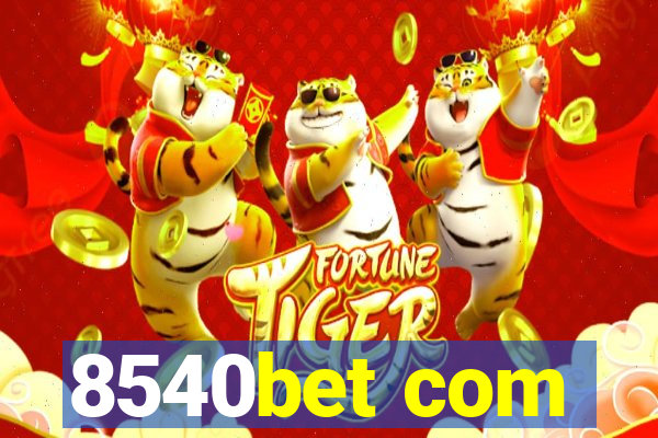 8540bet com