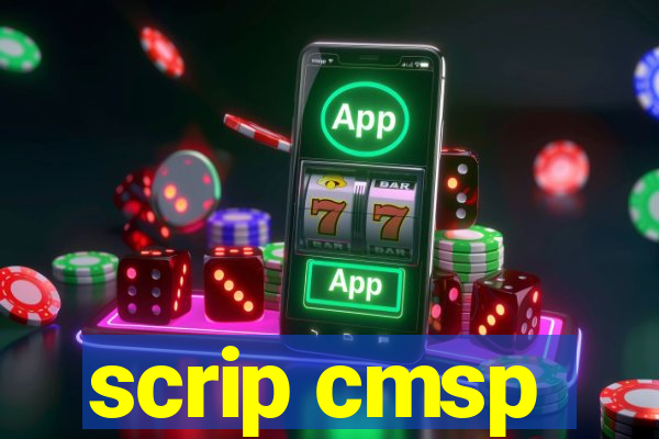 scrip cmsp