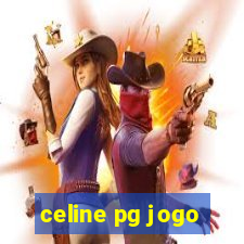 celine pg jogo