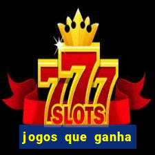 jogos que ganha dinheiro gratis