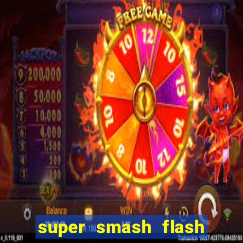 super smash flash 2 jogos