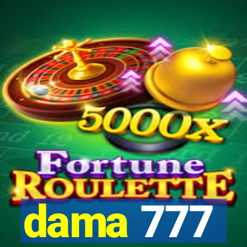 dama 777