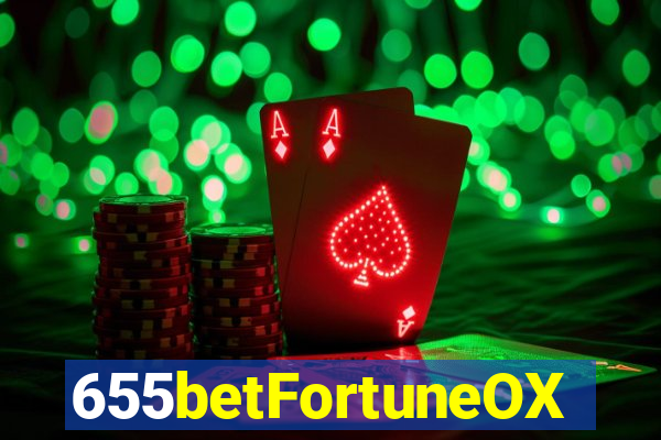 655betFortuneOX