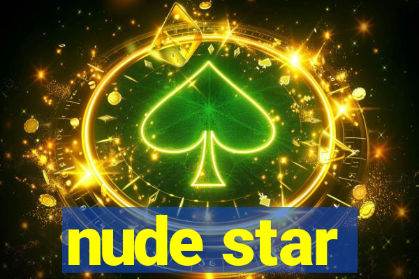 nude star