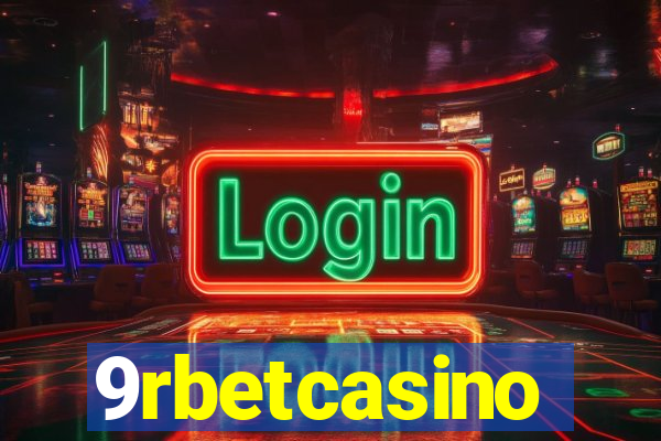 9rbetcasino