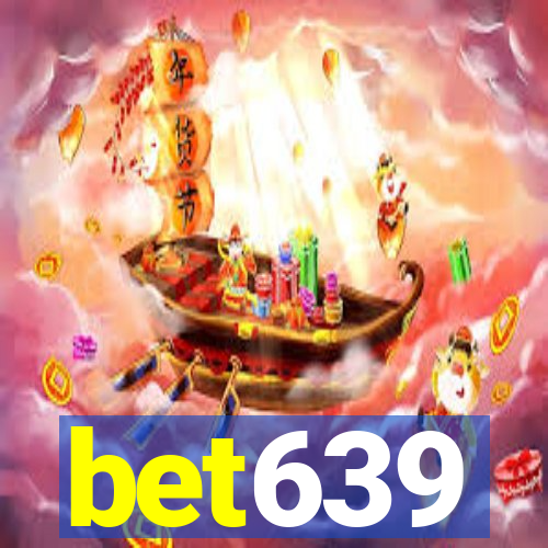 bet639