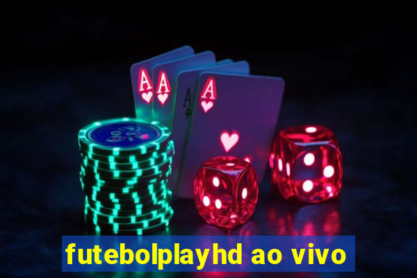 futebolplayhd ao vivo