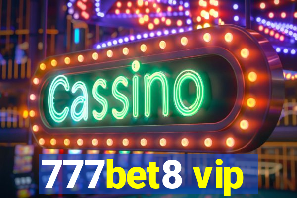 777bet8 vip