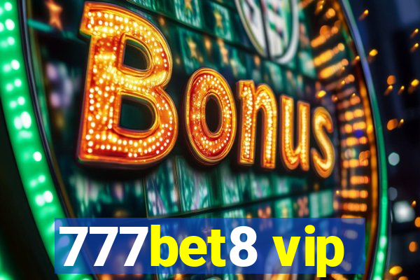 777bet8 vip