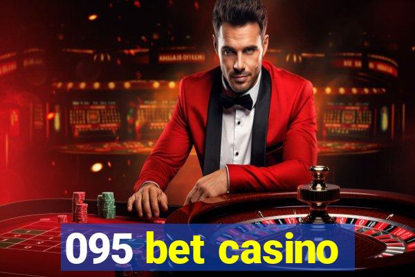 095 bet casino