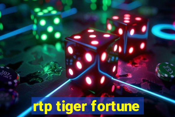 rtp tiger fortune