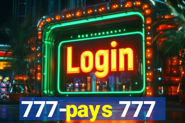 777-pays 777