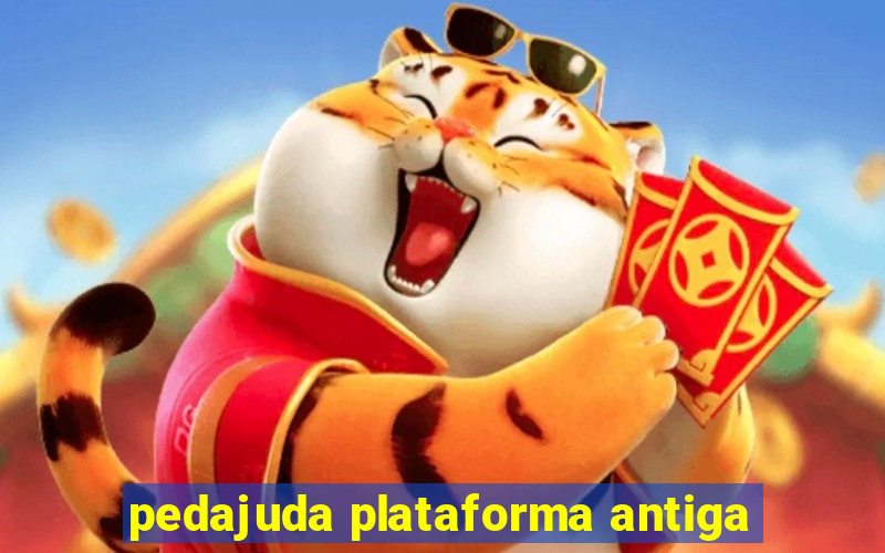 pedajuda plataforma antiga