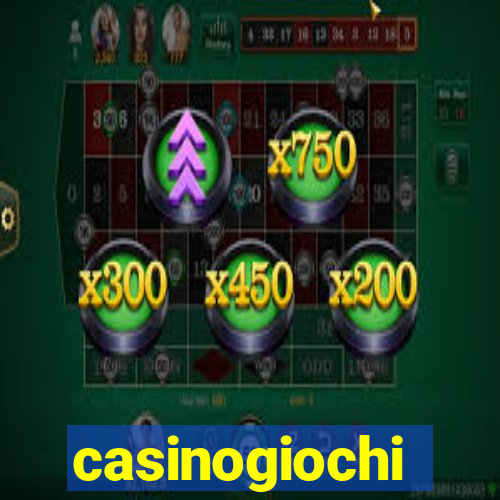 casinogiochi