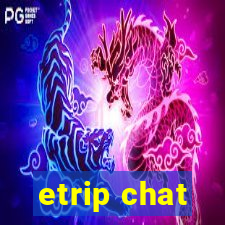 etrip chat