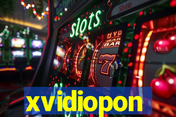 xvidiopon