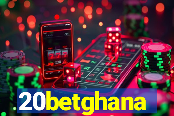 20betghana