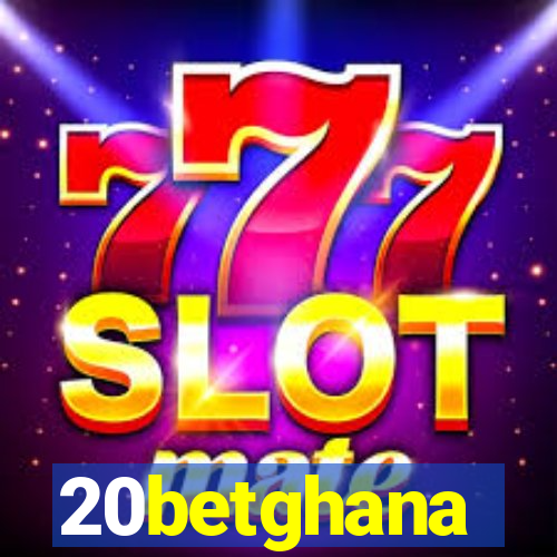 20betghana