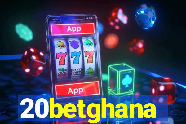 20betghana